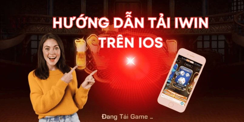 Quy trình download app IWIN chi tiết cho IOS