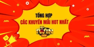 Tổng hợp khuyến mãi Iwin